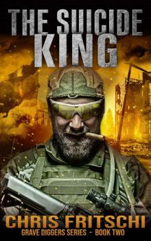 The Suicide King (The Grave Diggers Book 2)