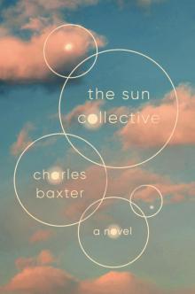 The Sun Collective: A Novel