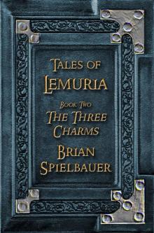 The Three Charms