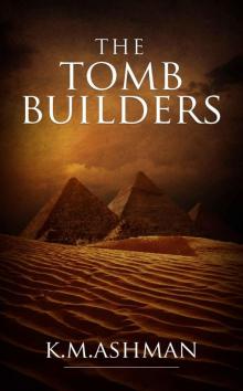 The Tomb Builders