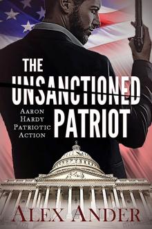 The Unsanctioned Patriot