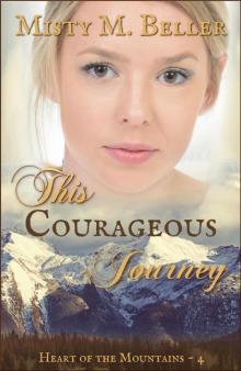 This Courageous Journey