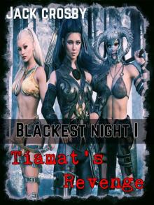 Tiamat's Revenge: A LITrpg Harem Adventure! (Blackest Night Book 1)