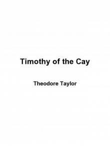 Timothy of the Cay