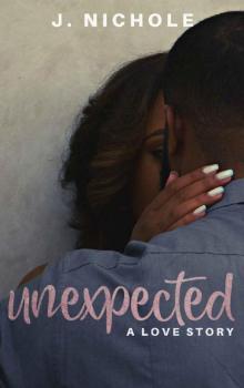 Unexpected: A Love Story