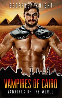 Vampires of Cairo: Vampires of the World