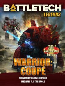 Warrior: Coupé (The Warrior Trilogy, Book Three): BattleTech Legends, #59
