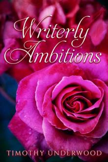 Writerly Ambitions