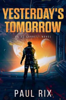 Yesterday's Tomorrow: An Oz Garrett Novel