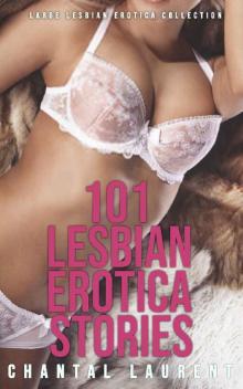 101 Lesbian Erotica Stories