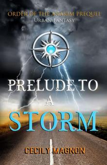 Prelude to a Storm