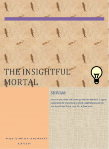 The Insightful Mortal