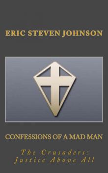 Confessions of a Mad Man