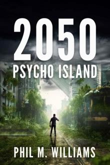 2050: Psycho Island