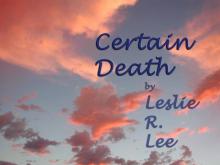 Certain Death