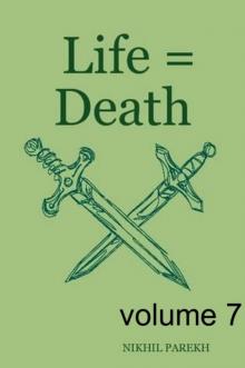 Life = Death - volume 7 - Poems on Life , Death