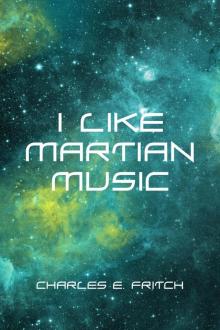 I Like Martian Music