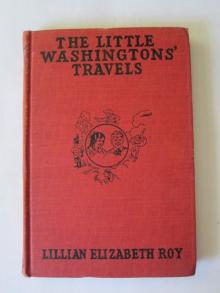 The Little Washingtons' Travels