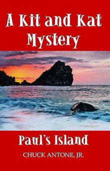 Paul's Island - A Kit and Kat Mystery 1