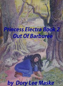 Princess Electra Book 2 Out of Barburee