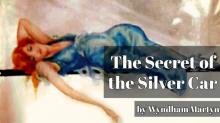 The Secret of the Silver Car