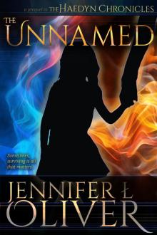 The Unnamed - Prequel to the Haedyn Chronicles