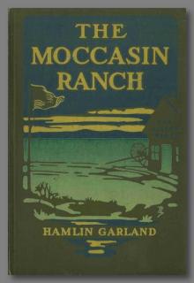 The Moccasin Ranch: A Story of Dakota