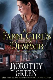 A Farm Girl's Despair (#5, the Winds of Misery Victorian Romance) (A Family Saga Novel)