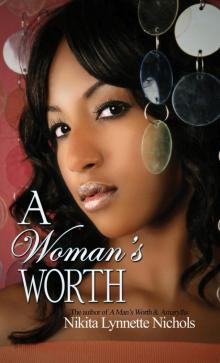 A Woman's Worth