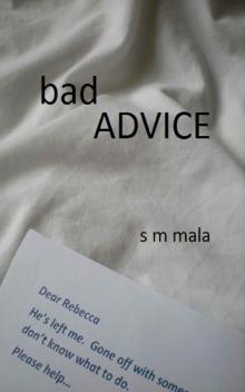 Bad Advice