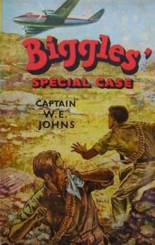 Biggles' Special Case