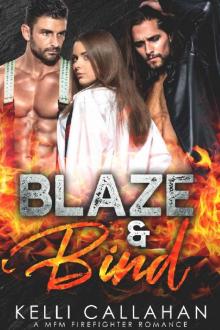 Blaze & Bind: A MFM Firefighter Romance (Surrender to Them Book 10)