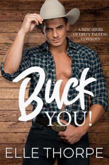 Buck You! (Buck Cowboys Book 2)