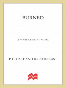 Burned: A House of Night Novel