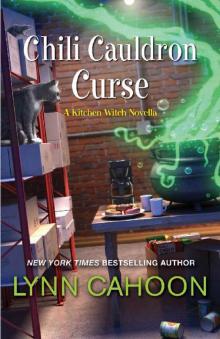 Chili Cauldron Curse (Kitchen Witch Mysteries)