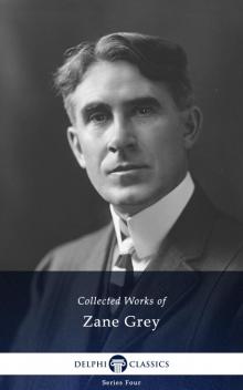 Collected Works of Zane Grey