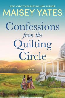 Confessions from the Quilting Circle