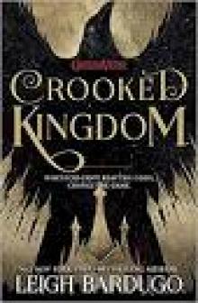 Crooked Kingdom: Book 2 (Six of Crows)