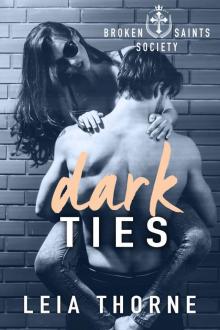 Dark Ties: Broken Saints Society 1