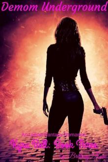 Demon Underground: Kyra Bell Book Three