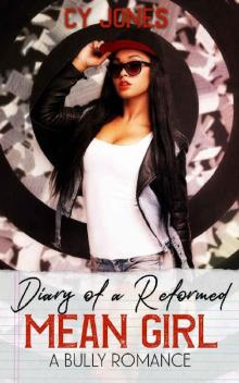 Diary of a Reformed Mean Girl (Reformed Series Book 1)