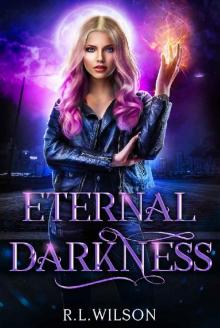 Eternal Darkness: A New Adult Urban Fantasy Series (The Urban Fae Series Book 4)