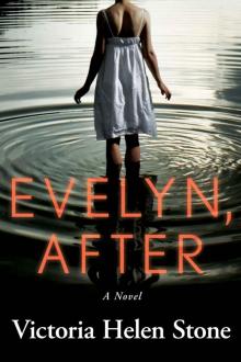 Evelyn, After: A Novel