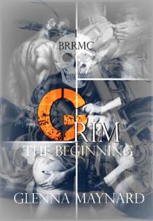 Grim: The beginning (Black Rebel Riders' MC Book 1)