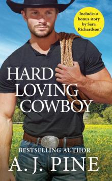 Hard Loving Cowboy--Includes a bonus novella