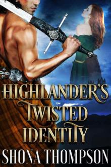 Highlander’s Twisted Identity (Highlanders 0f Clan Craig Book 2)