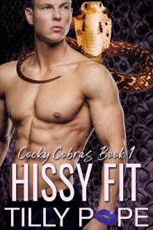 Hissy Fit