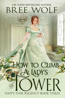 How to Climb a Lady’s Tower