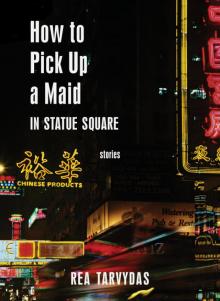 How to Pick Up a Maid in Statue Square