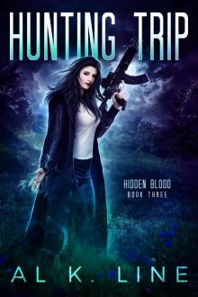 Hunting Trip (Hidden Blood Book 3)